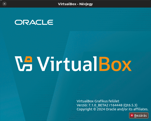 Virtualbox 7.1.0 béta 2 – Névjegy